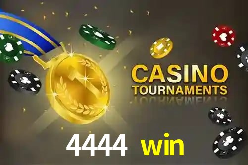 4444 win,4444 win bet