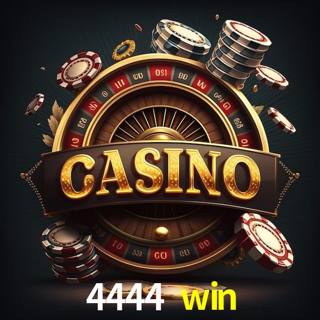 4444 win,4444 win bet