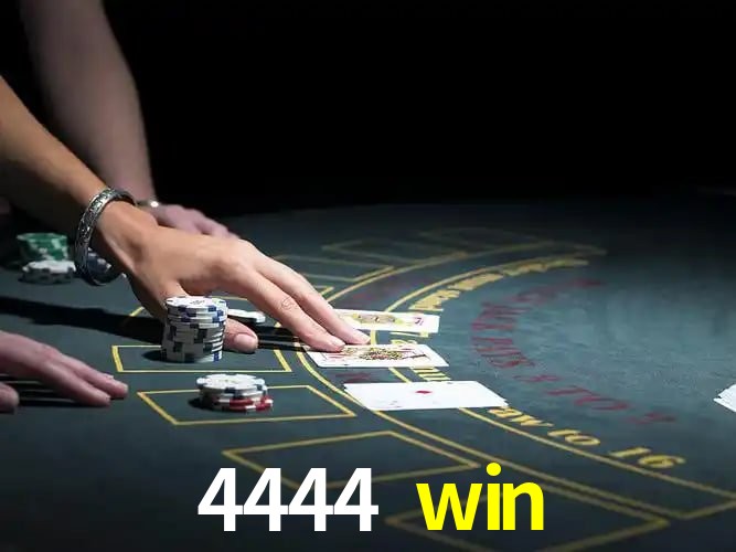 4444 win,4444 win bet